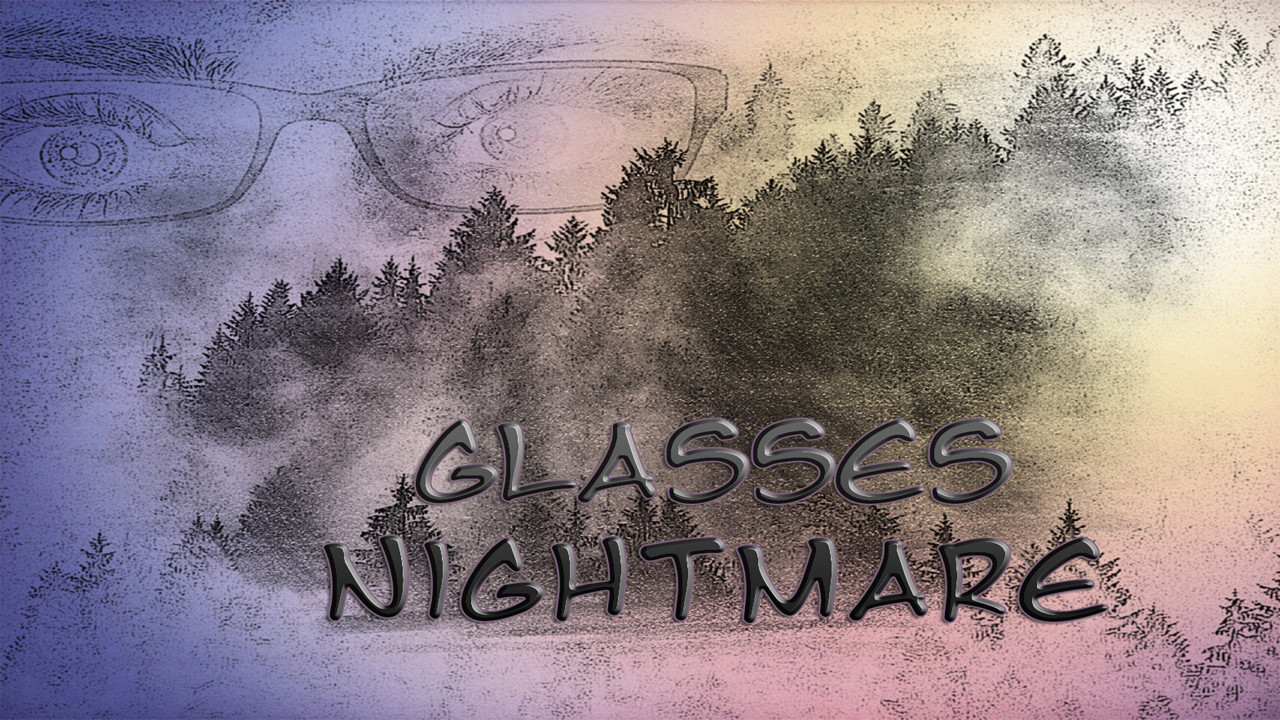 [$ 0.44] Glasses Nightmare Steam CD Key