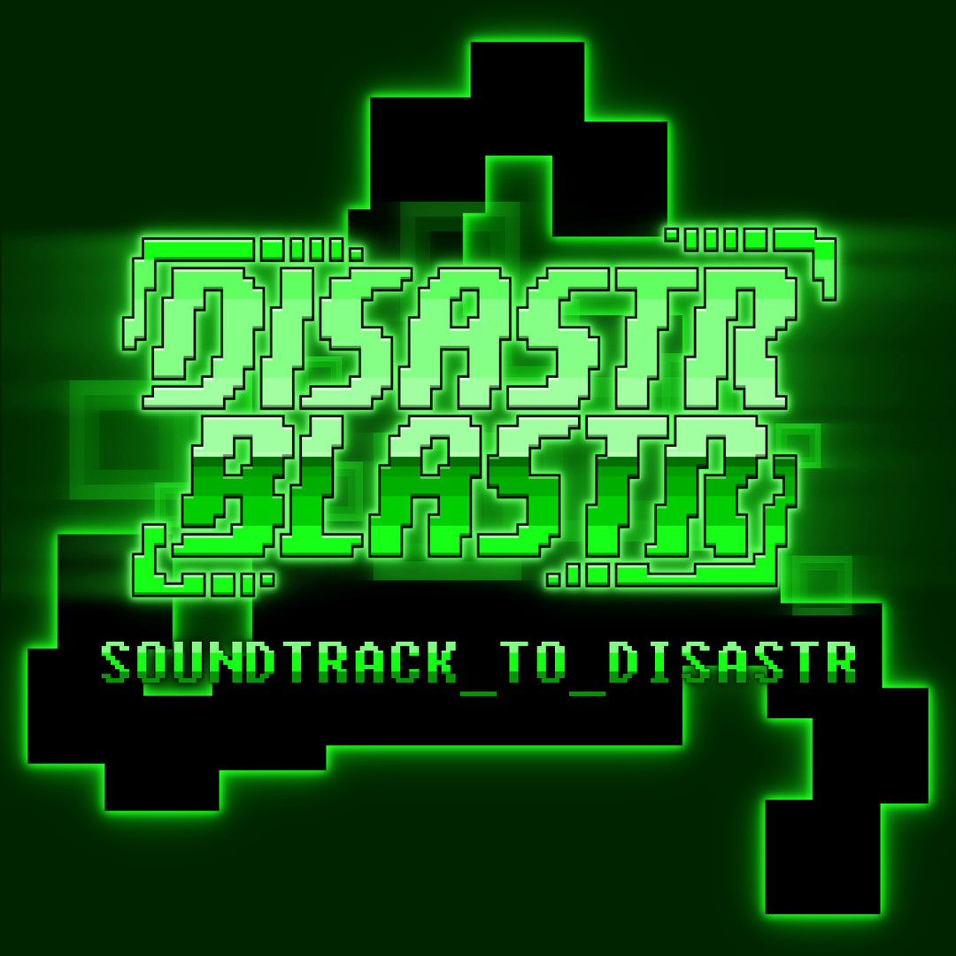 [$ 0.44] Disastr_Blastr - Soundtrack_to_Disastr DLC Steam CD Key