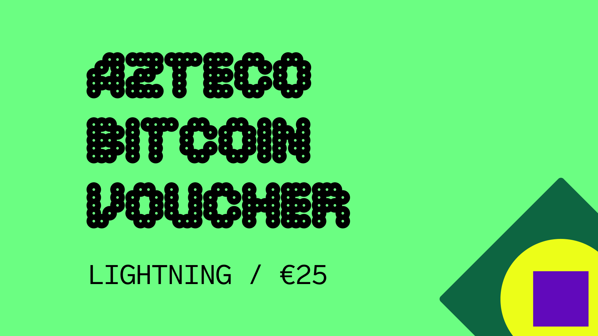 [$ 28.25] Azteco Bitcoin Lighting €25 Voucher