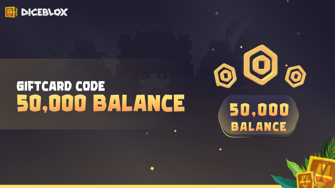 [$ 152.8] Diceblox 50.000 Balance Gift Card