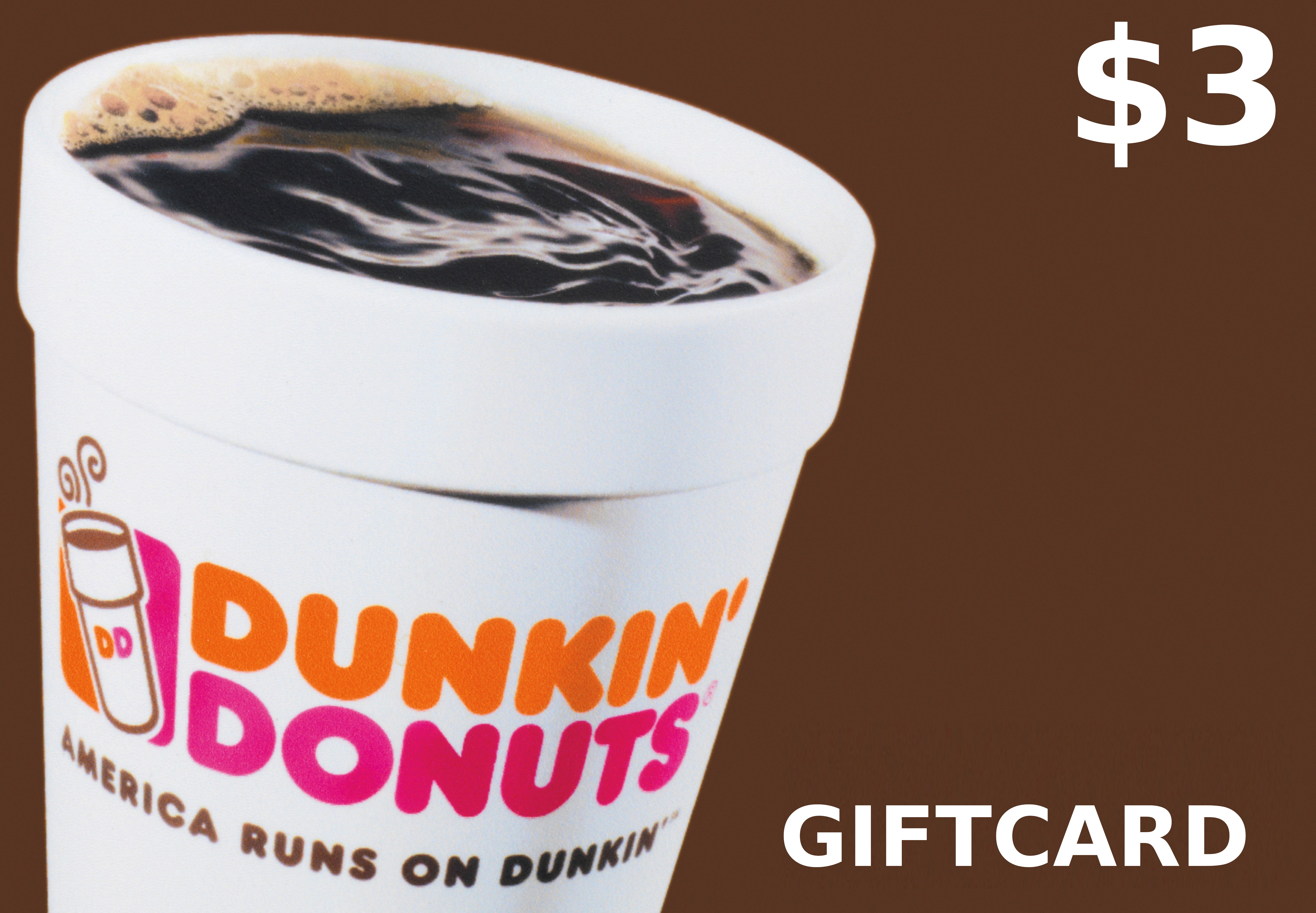 [$ 2.26] Dunkin Donuts $3 Gift Card US