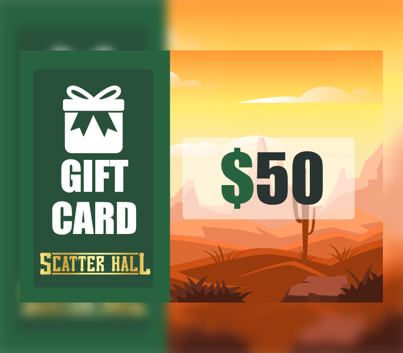 [$ 61.19] Scatterhall - $50 Gift Card