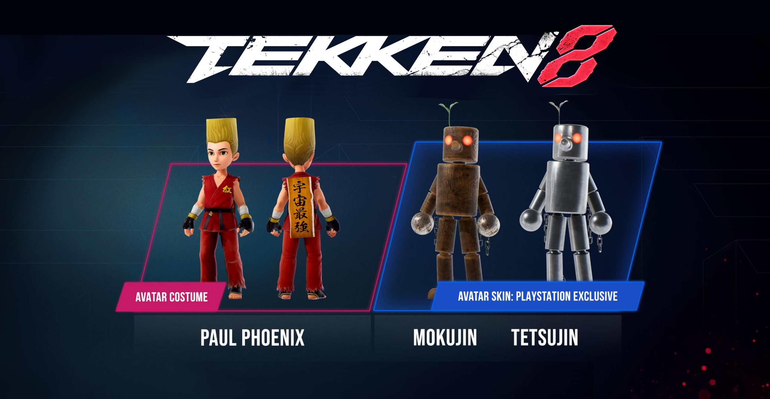 [$ 0.68] TEKKEN 8 - Pre-order Bonus: Paul Pheonix Set + Mokujin & Tetsujin Skins DLC EU PS5 CD Key