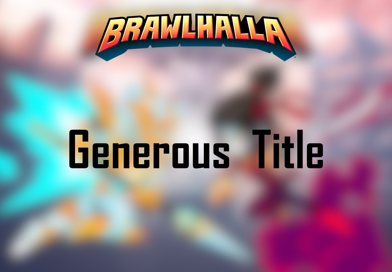 [$ 0.79] Brawlhalla - Generous Title DLC CD Key