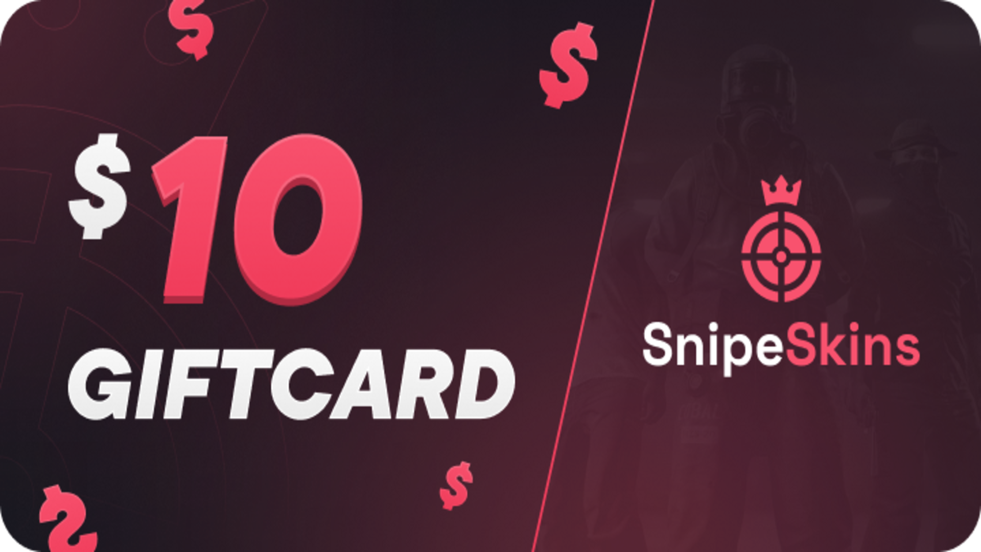 [$ 12.52] SnipeSkins $10 Gift Card